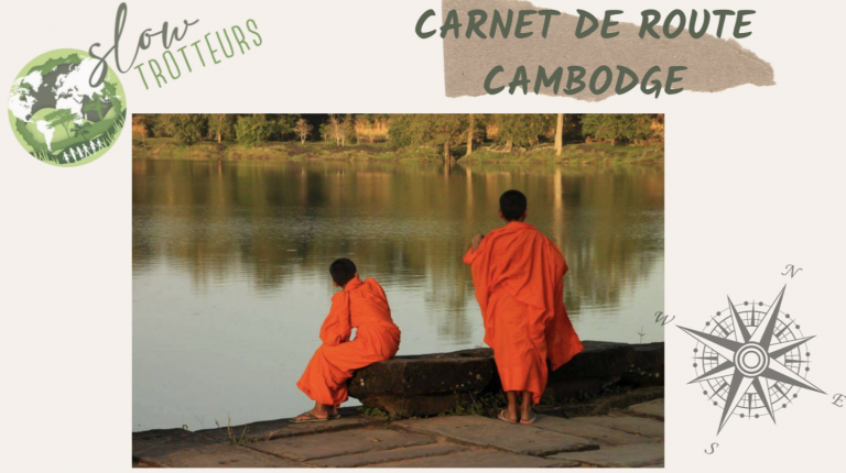 Carnet de Route Cambodge